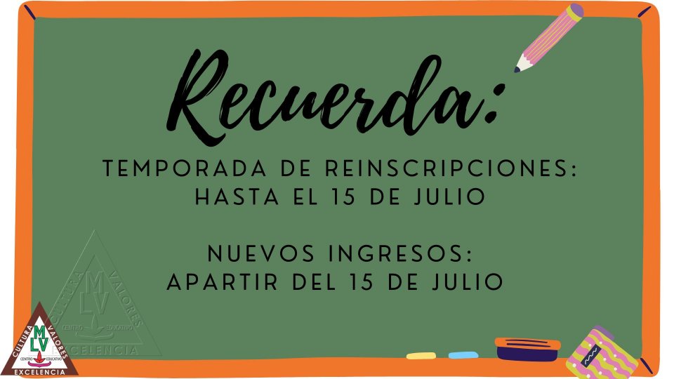 Inscripciones y reinscripciones para el ciclo escolar 2022 - 2023 - Centro Educativo Miguel Lara Vasallo