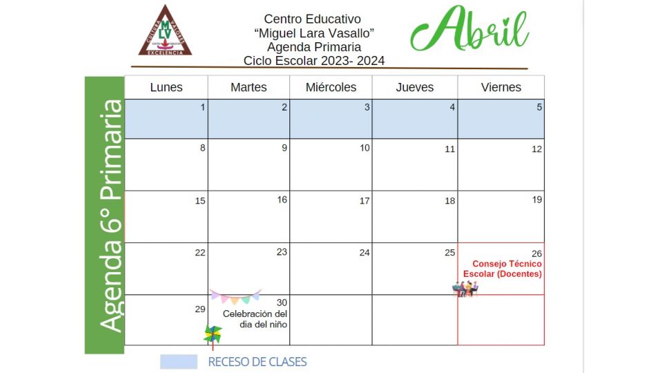 Agenda Primaria Abril 2024 - Centro Educativo Miguel Lara Vasallo